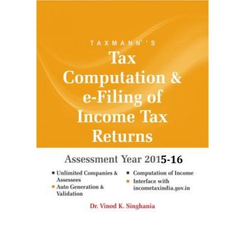 Taxmann's CD on Tax Computation & e-Filing of Income Tax Returns [ITR] 2015-16 [Multi-User]